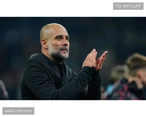 曼城欧冠对决皇马前夕,瓜迪奥拉强调高强度跑动与控球节奏将是胜负关键 曼城欧冠对决皇马前夕,瓜迪奥拉强调高强度跑动与控球节奏将是胜负关键